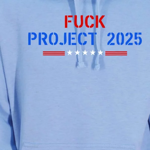 Fuck Project 2025 Election 2024 Pro Democracy Unisex Surf Hoodie