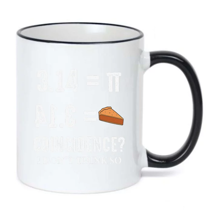 Funny Pi 314 = Pie Coincidence I Think Not Math Pun Black Color Changing Mug