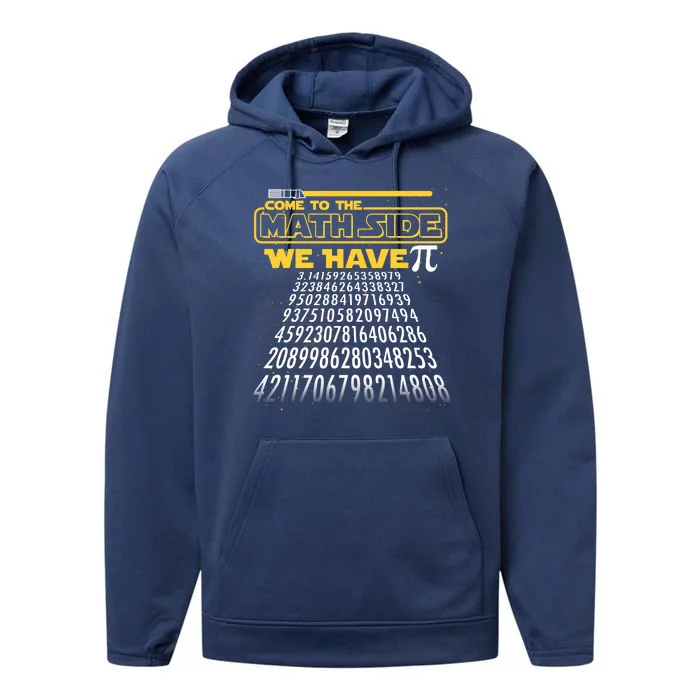 Funny Pi 3.14 Day Come To The Math Side We Have Pi Performance Fleece Hoodie