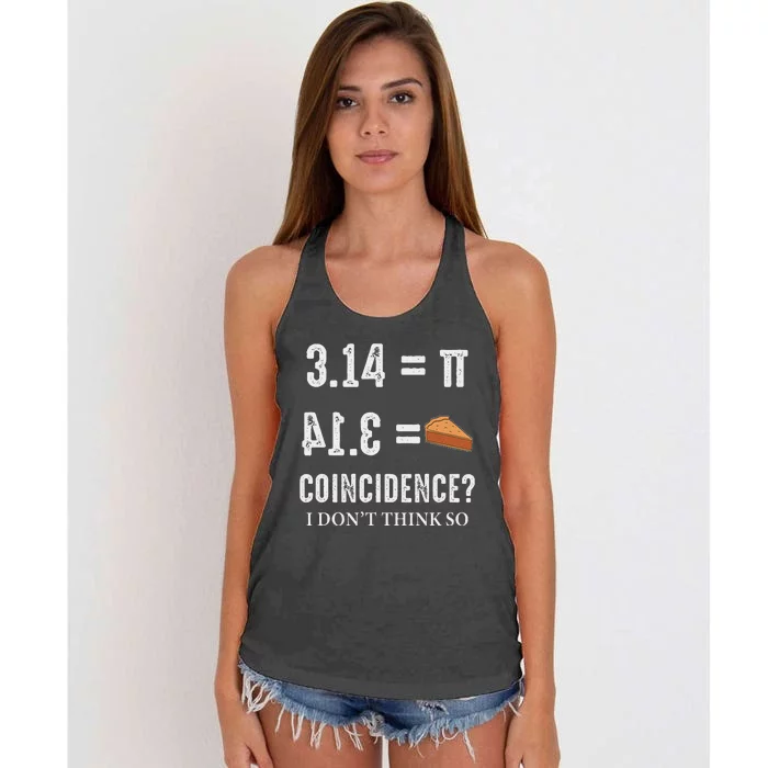 Funny Pi 314 = Pie Coincidence I Think Not Math Pun Women's Knotted Racerback Tank