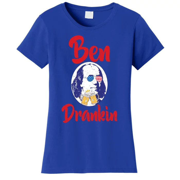 Funny Patriotic 4th Of July Funny Gift Ben Franklin Drankin Meaningful Gift Women's T-Shirt