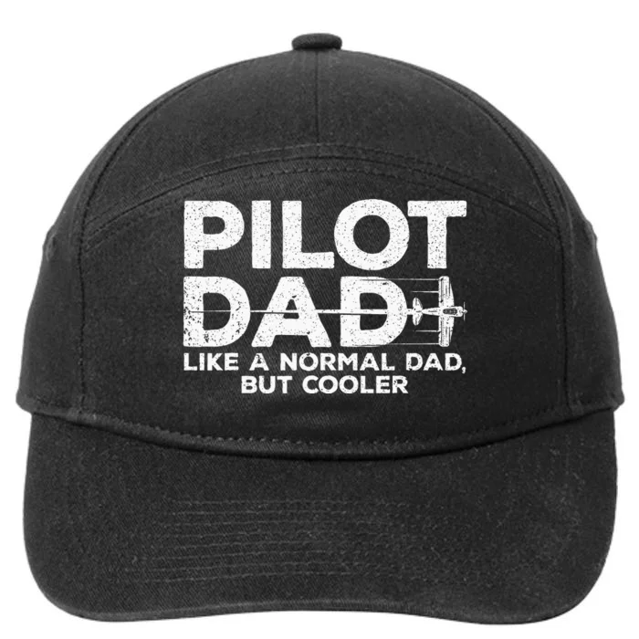 Funny Pilot Art For Dad Men Aviation Airplane Aircraft Pilot 7-Panel Snapback Hat