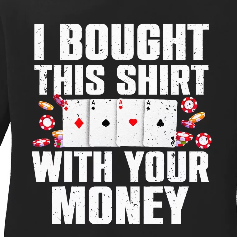 Funny Poker Art For Gambling Men Women Poker Player Gambler Ladies Long Sleeve Shirt