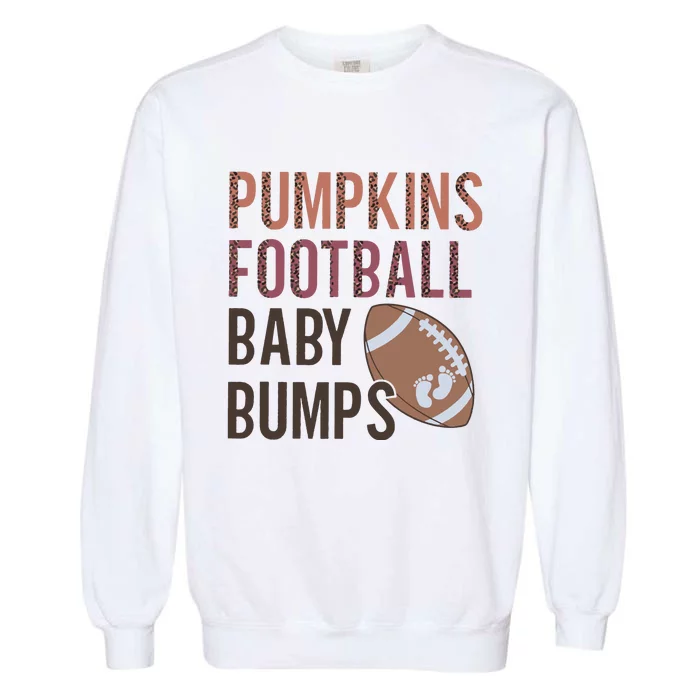 Football Pregnancy Announcement Fall Baby Reveal Thanksgiving Garment-Dyed Sweatshirt