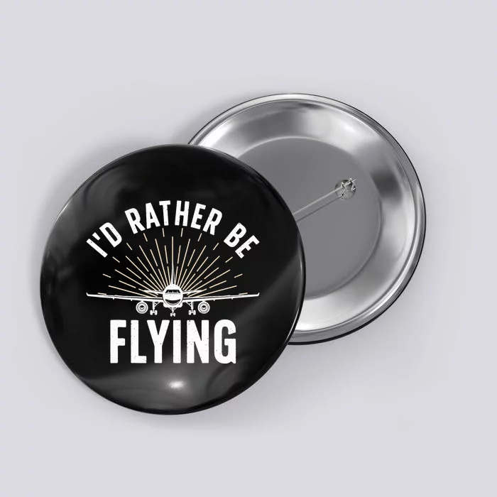 Funny Pilot Art For Aviation Pilot Flying Lover Button