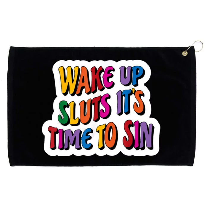 Funny Pride Adult Wake Up Sluts Time To Sin LGBTQ Grommeted Golf Towel