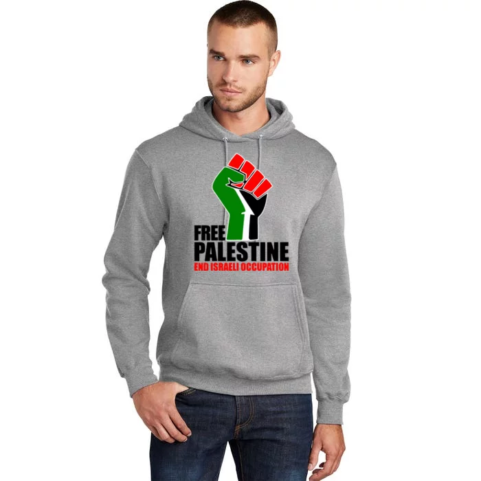 Free Palestine And End Israeli Occupation Tall Hoodie