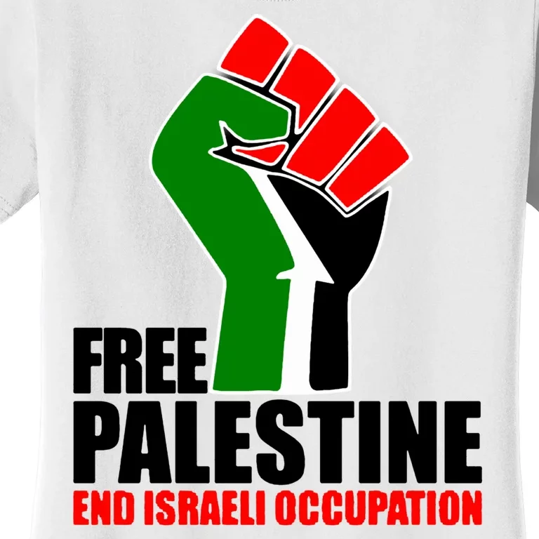 Free Palestine And End Israeli Occupation Women's T-Shirt