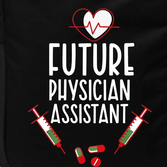 Future Physician Assistant Medical Future Pa Student Impact Tech Backpack