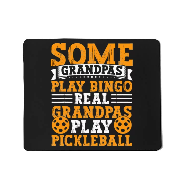 Funny Pickleball Apparel for Grandpa Pickleball Mousepad