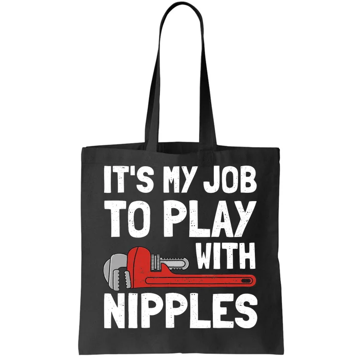 Funny Plumber Art For Steamfitter Plumbing Tools Tote Bag