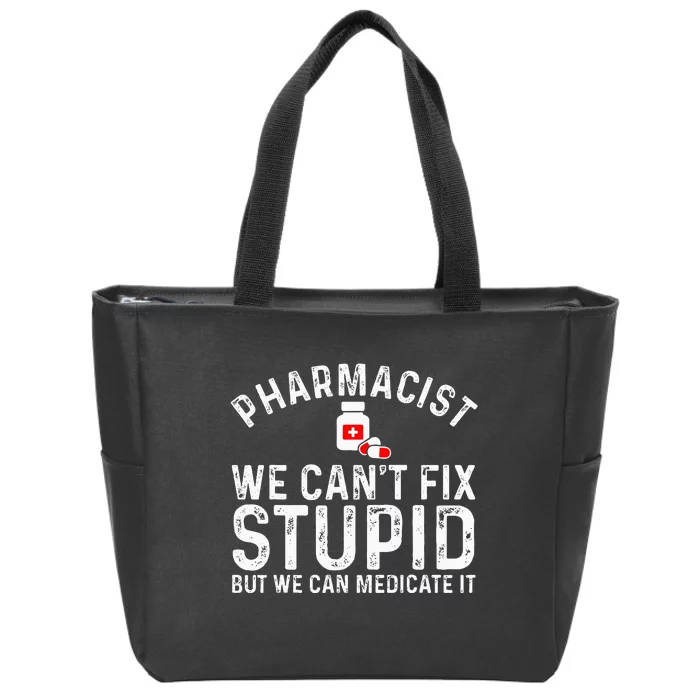 Funny Pharmacy Art For Women Pharmacy Tech Pharmacist Zip Tote Bag