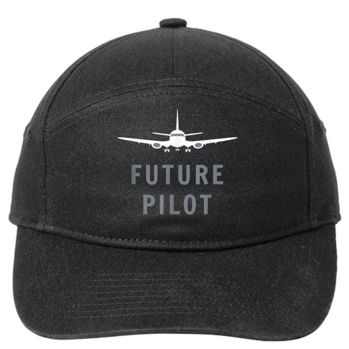 Future Pilot Airplane Pilot Aviation Gift 7-Panel Snapback Hat