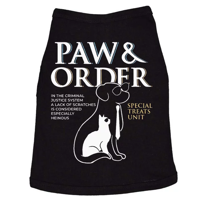 Funny Paw And Order Special Treats Unit Training Dog And Cat Doggie Tank