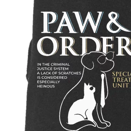 Funny Paw And Order Special Treats Unit Training Dog And Cat Doggie 3-End Fleece Hoodie