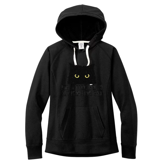 Funny Pay Attention To Me Ignoring You Black Cats Lovers Mom Women's Fleece Hoodie