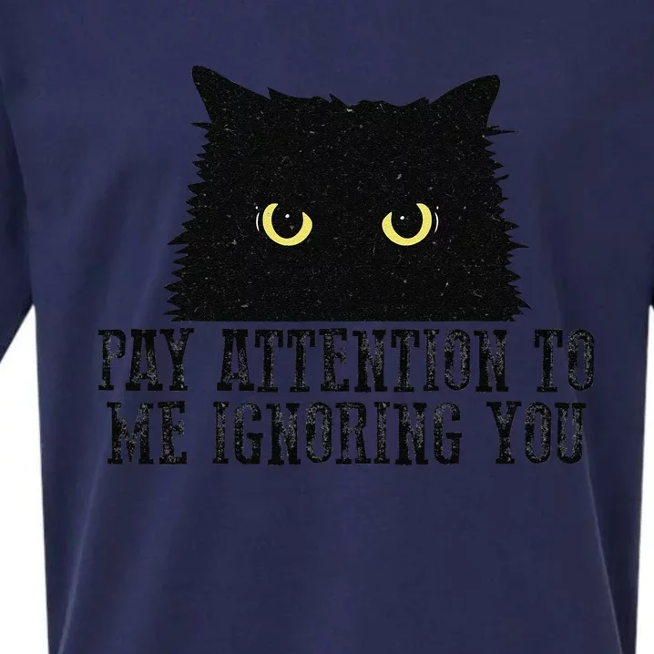 Funny Pay Attention To Me Ignoring You Black Cats Lovers Mom Sueded Cloud Jersey T-Shirt