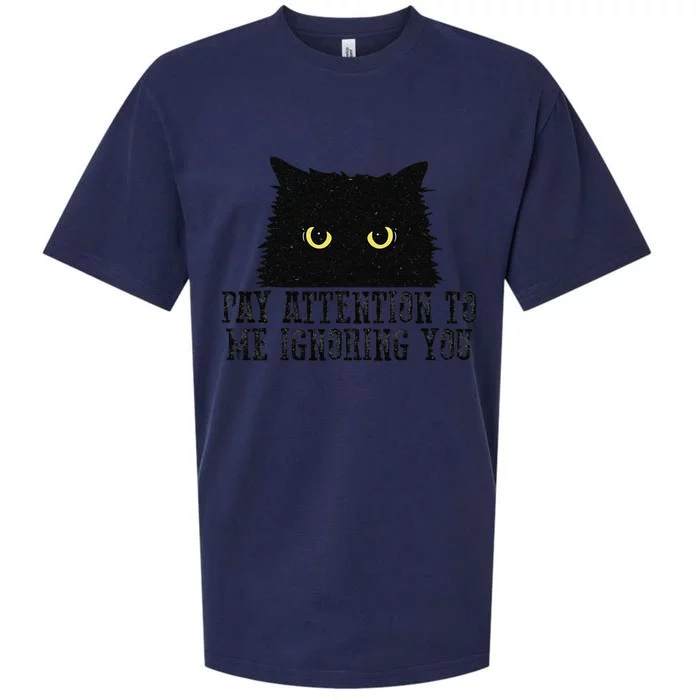 Funny Pay Attention To Me Ignoring You Black Cats Lovers Mom Sueded Cloud Jersey T-Shirt