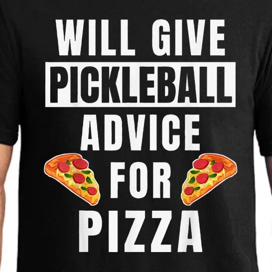 Funny Pickleball Advice For Pizza Sport Paddle Pajama Set