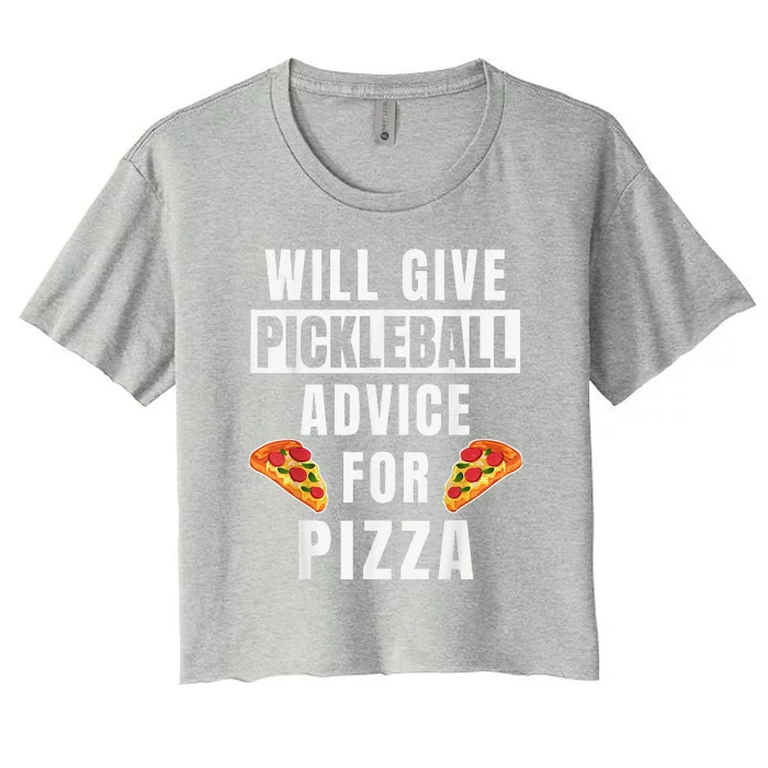 Funny Pickleball Advice For Pizza Sport Paddle Women's Crop Top Tee