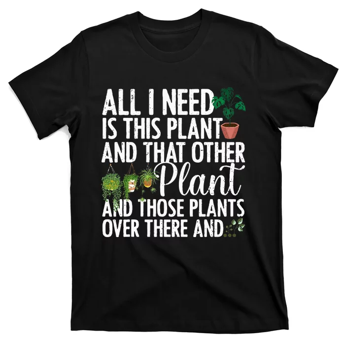 Funny Plant Art Gardening Plant Lover Gardener T-Shirt