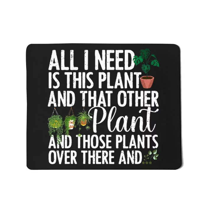 Funny Plant Art Gardening Plant Lover Gardener Mousepad