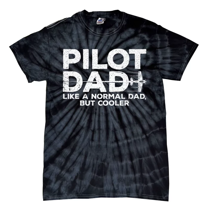 Funny Pilot Art For Dad Men Aviation Airplane Aircraft Pilot Tie-Dye T-Shirt