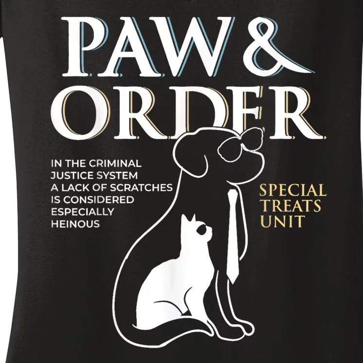 Funny Paw And Order Special Treats Unit Training Dog And Cat Women's V-Neck T-Shirt