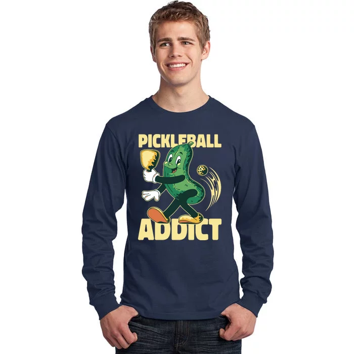 Funny Pickleball Addict Tall Long Sleeve T-Shirt