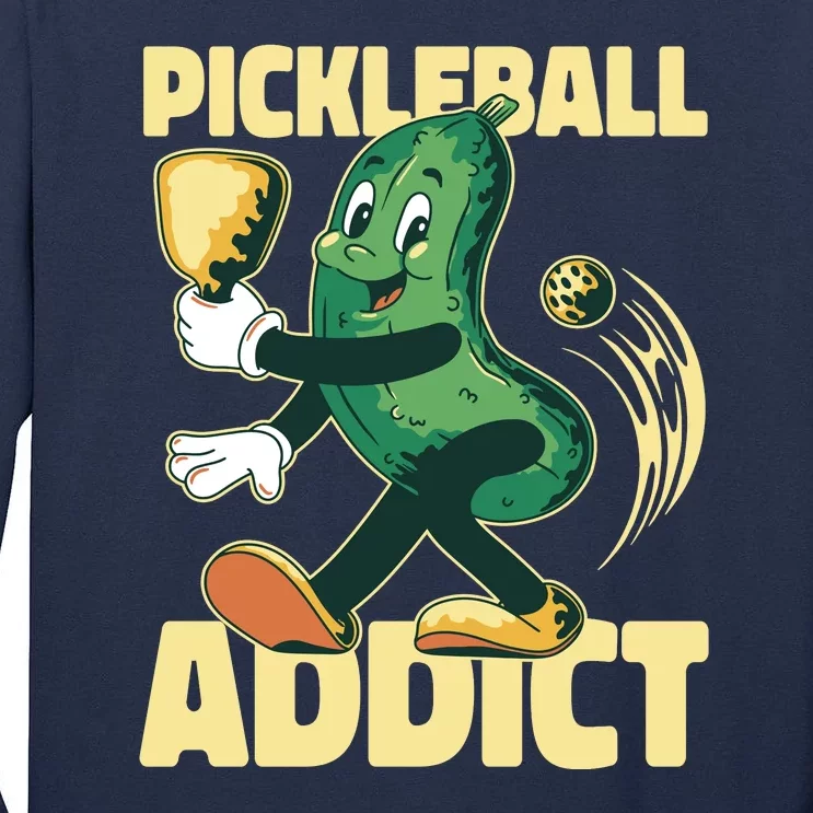 Funny Pickleball Addict Tall Long Sleeve T-Shirt