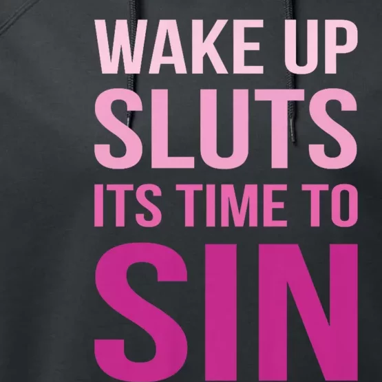 Funny Pride Adult Wake Up Sluts Time To Sin Lgbtq Performance Fleece Hoodie