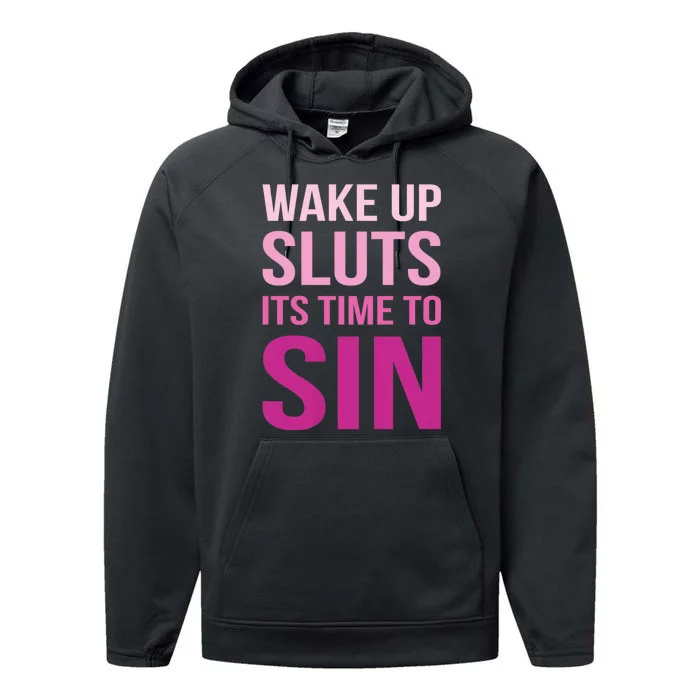 Funny Pride Adult Wake Up Sluts Time To Sin Lgbtq Performance Fleece Hoodie