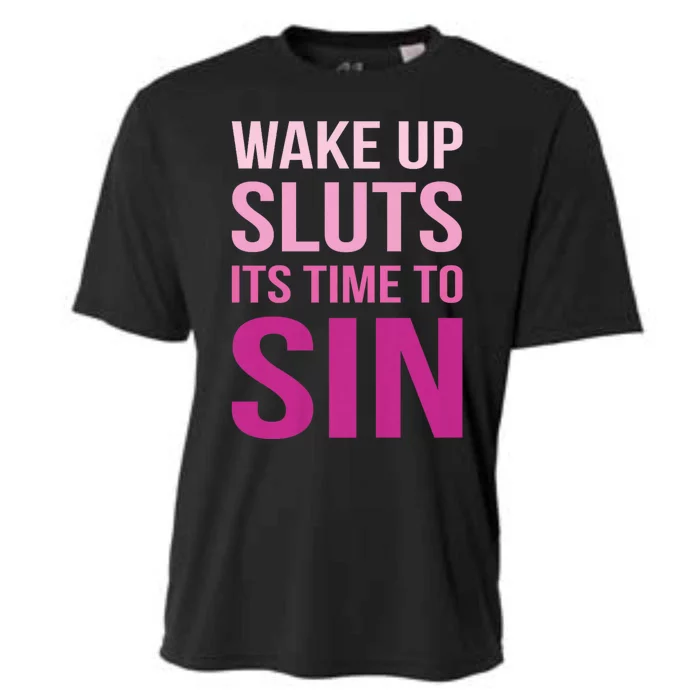 Funny Pride Adult Wake Up Sluts Time To Sin Lgbtq Cooling Performance Crew T-Shirt