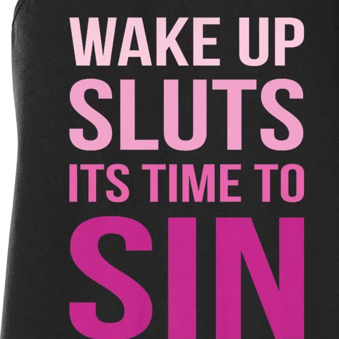 Funny Pride Adult Wake Up Sluts Time To Sin Lgbtq Women's Racerback Tank