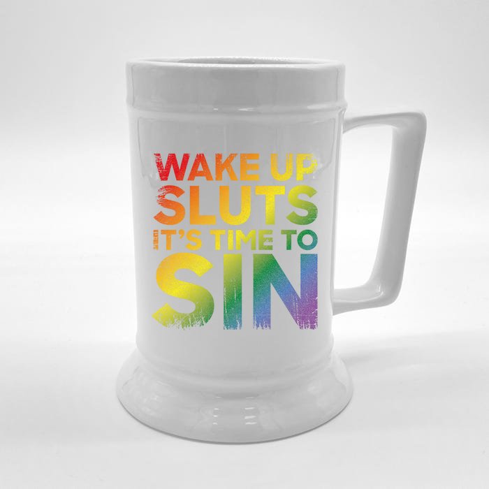 Funny Pride Adult Wake Up Sluts ItS Time To Sin Lgbtq Front & Back Beer Stein