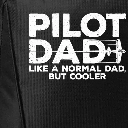 Funny Pilot Art For Dad Aviation Airplane Aircraft Pilot City Backpack