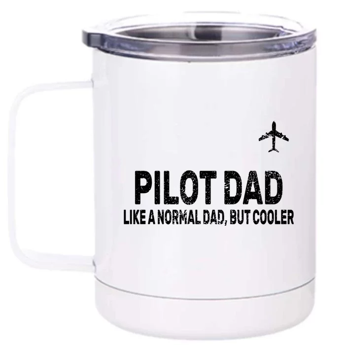 Funny Pilot Art For Dad Cute Aviation Airplane Humor Pilot Gift Front & Back 12oz Stainless Steel Tumbler Cup