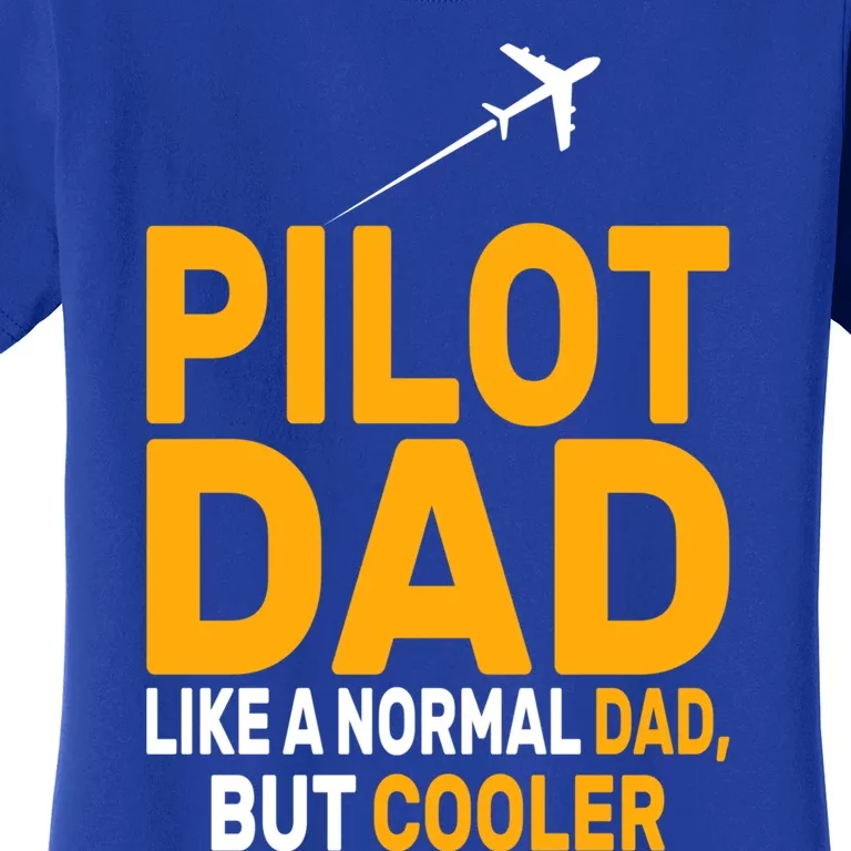 Funny Pilot Art For Dad Pilot Aviation Airplane Humor Pilot Gift Women's T-Shirt