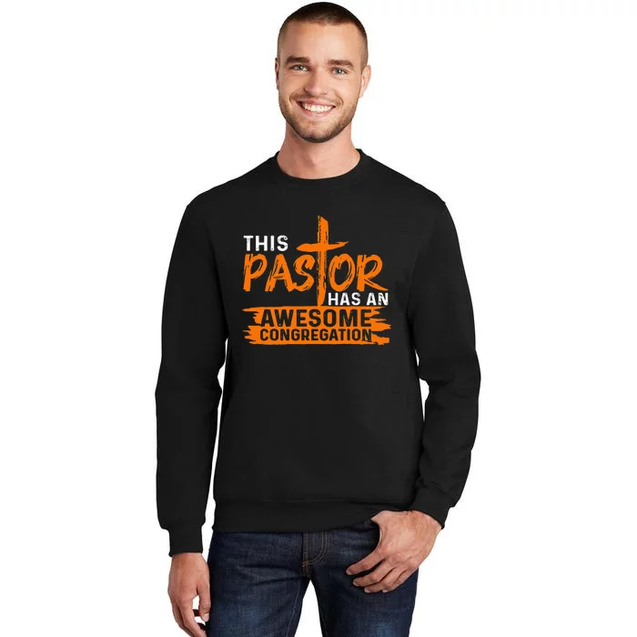 Funny Pastor Appreciation Gift Christian Church Priest Tall Sweatshirt