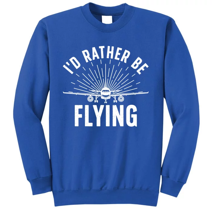 Funny Pilot Art Aviation Pilot Flying Lover Gift Sweatshirt