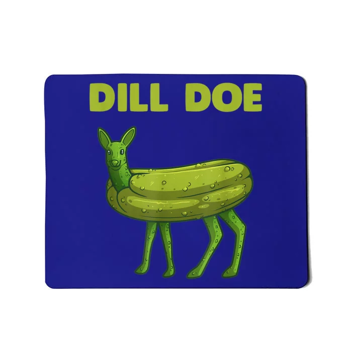 Funny Pickle Art Gift Dill Doe Deer Green Dill Mousepad