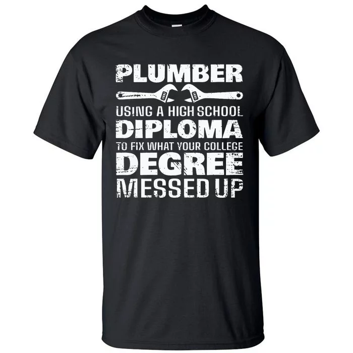 Funny Plumber Art For  Pipefitter Pipe Plumber Tall T-Shirt