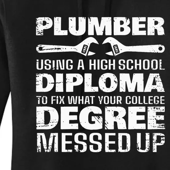 Funny Plumber Art For  Pipefitter Pipe Plumber Women's Pullover Hoodie