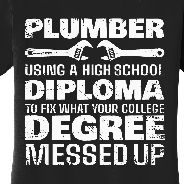 Funny Plumber Art For  Pipefitter Pipe Plumber Women's T-Shirt