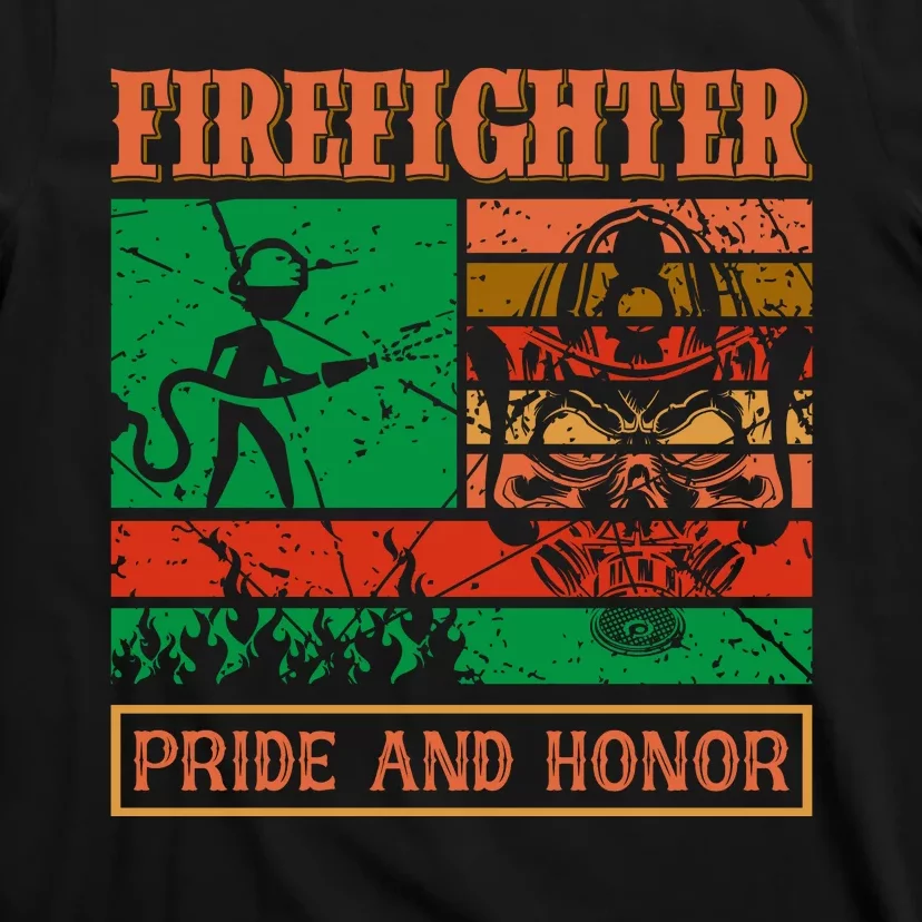 Firefighter Pride And Honor T-Shirt