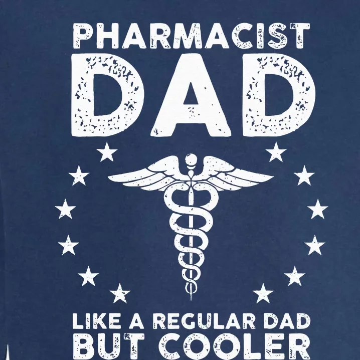 Funny Pharmacist Art For Dad School Pharmacy Technicians Garment-Dyed Sweatshirt