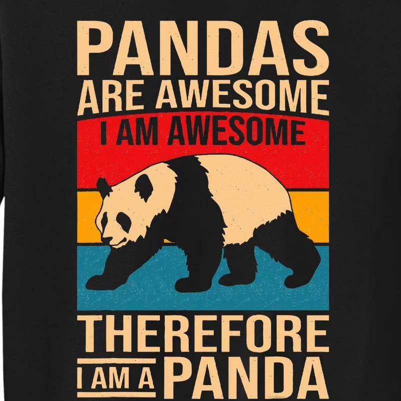 Funny Panda Art For Pandas Are Awesome Tall Sweatshirt