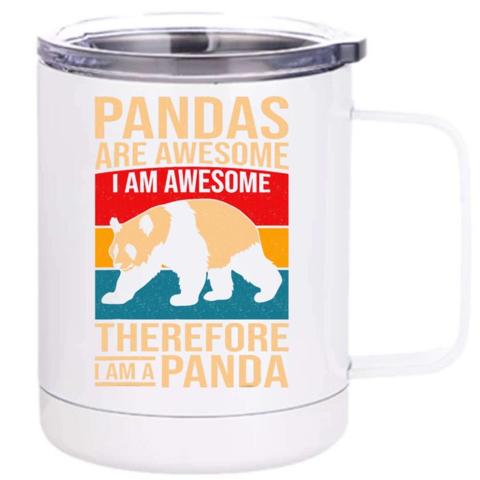 Funny Panda Art For Pandas Are Awesome Front & Back 12oz Stainless Steel Tumbler Cup