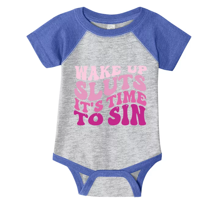 Funny Pride Adult Wake Up Sluts Time To Sin LGBTQ Infant Baby Jersey Bodysuit