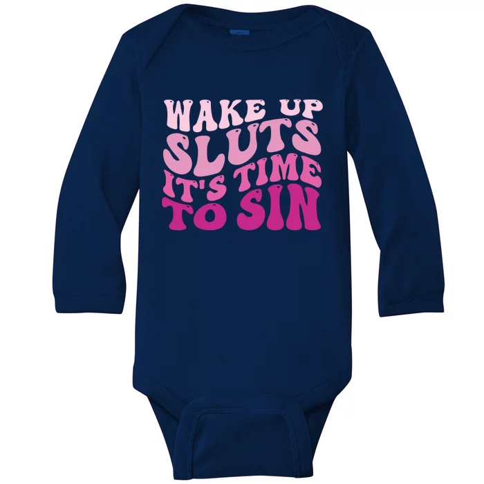 Funny Pride Adult Wake Up Sluts Time To Sin LGBTQ Baby Long Sleeve Bodysuit